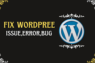 fix and debug your wordpress issue professionally