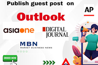 do guest post on digital journal, outlook india and asiaone
