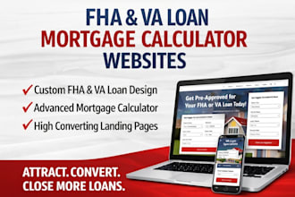 build mortgage fha, VA mortgage loan website mortgage calculator broker website