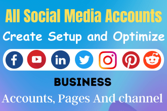 create, setup all social media accounts and business pages