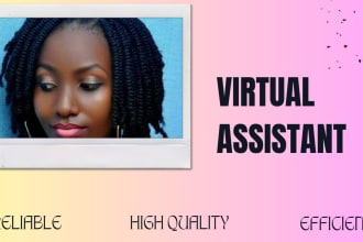 be your virtual assistant for all administrative works