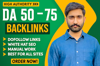 create high domain authority backlinks 50 to 75