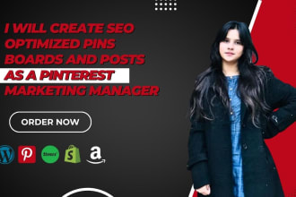create SEO optimized pins boards and posts as a pinterest marketing manager