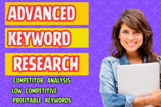 do advanced keyword research and competitor analysis for superior SEO