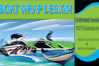 design unique boat wrap, jetski wrap, van wrap, vehicle wrap