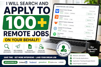 manually search and apply to 100 jobs on your behalf