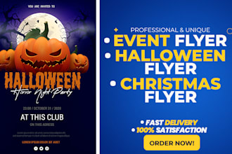 design a captivating event flyer, halloween flyer and christmas flyer