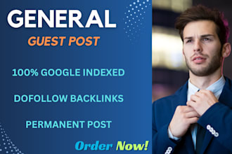 do general guest post, high da guestpost, dofollow backlinks