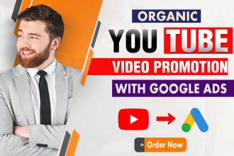 do organically youtube video promotion with google adwords