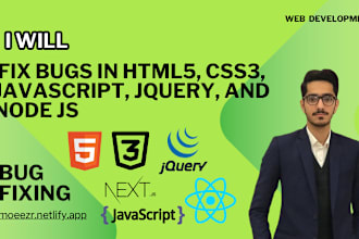 fix bugs HTML5 css3 javascript jquery node and animations