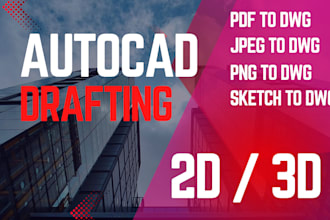 convert PDF, jpeg, blue print, sketch to autocad, dwg, architect