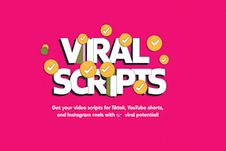 write viral scripts for tiktok, youtube shorts, and instagram reels