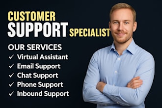 provide customer service support, live chat support and email support