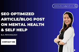 write SEO optimized article or blog post on mental health and self help