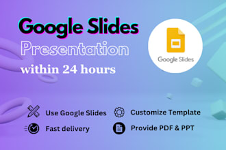 perfect google slides within 12 hours