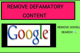remove unwanted,defamatory negative false and bad articles from google search