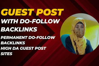 do guest post with dofollow backlink on high da guest post sites