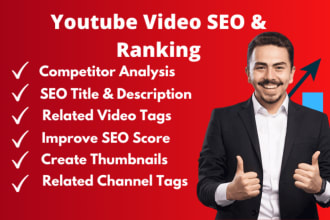 be your youtube video SEO and promotion expert