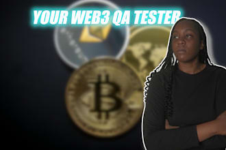 be your quality assurance tester for crypto and web3 apps