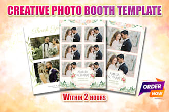 design a creative photo booth template within 02 hours