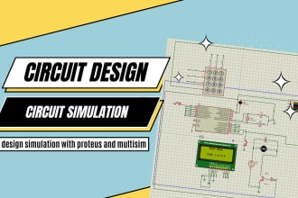 simulate and design circuits in multisim and proteus