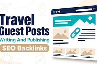 write and publish travel guest post with SEO backlink services