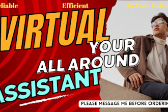 be your all around personal virtual assistant