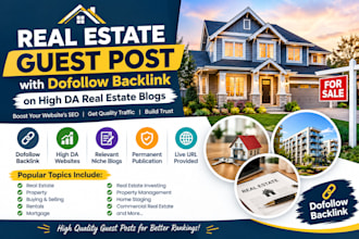 publish real estate guest post with dofollow backlink high da real estate blog