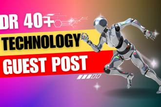 publish tech guest post on high da sites with do follow backlinks