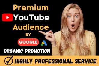 do organic youtube video promotion and channel promotion with google ads