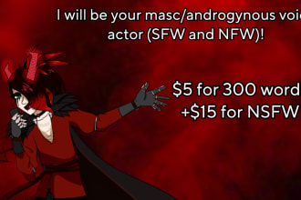 be your masc or androgynous voice actor sfw and nsfw