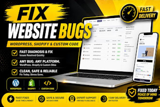 fix website bugs wordpress, shopify, and custom code fast