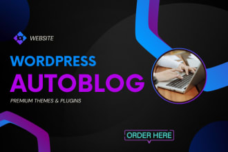 create automated news website autoblog, wordpress news auto blog