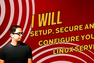 setup, secure and configure your linux server