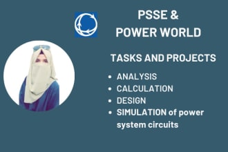 do power system analysis based simulation in psse and power world