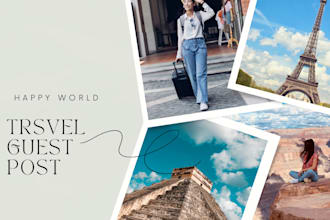 publish guest post for you in travel, tourism, fashion,