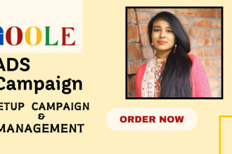 manage, setup and optimize google ads campaign