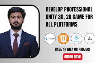 develop professional unity 3d, 2d game for all platforms