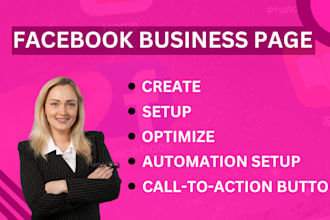 do facebook business page create, setup and optimize