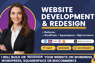 build or redesign your website on wordpress, squarespace or bigcommerce