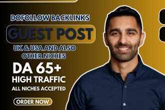 do publish guest post on high da UK websites, US guest post