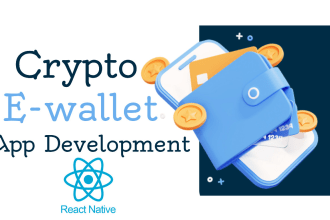 develop a crypto wallet app for private blockchain for ios and android