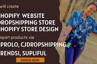 create shopify website dropshipping store using trendsi, supliful, eprolo