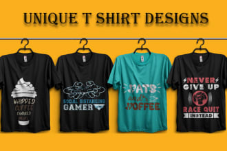 design graphic t shirt, typography t shirt, trendy t shirt in 4 hours