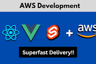develop websites using AWS, react, vue, svelte and javascript frameworks