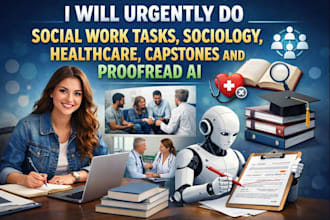urgently do social work tasks, and capella nursing tasks