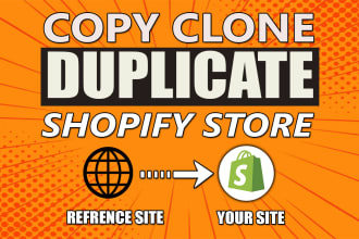 copy clone and duplicate refrence site to shopify store