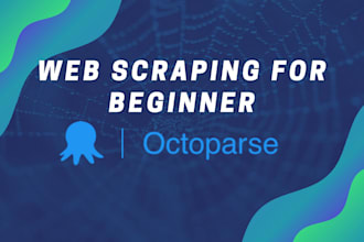 teach you how to build octoparse scrapers