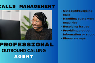 be your professional outbound calling agent