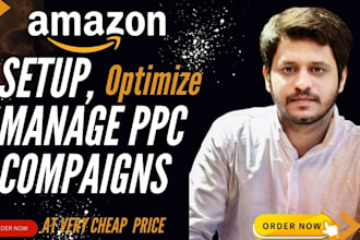 setup and optimize your amazon PPC campaigns , amazon fba ppc ads campaigns
